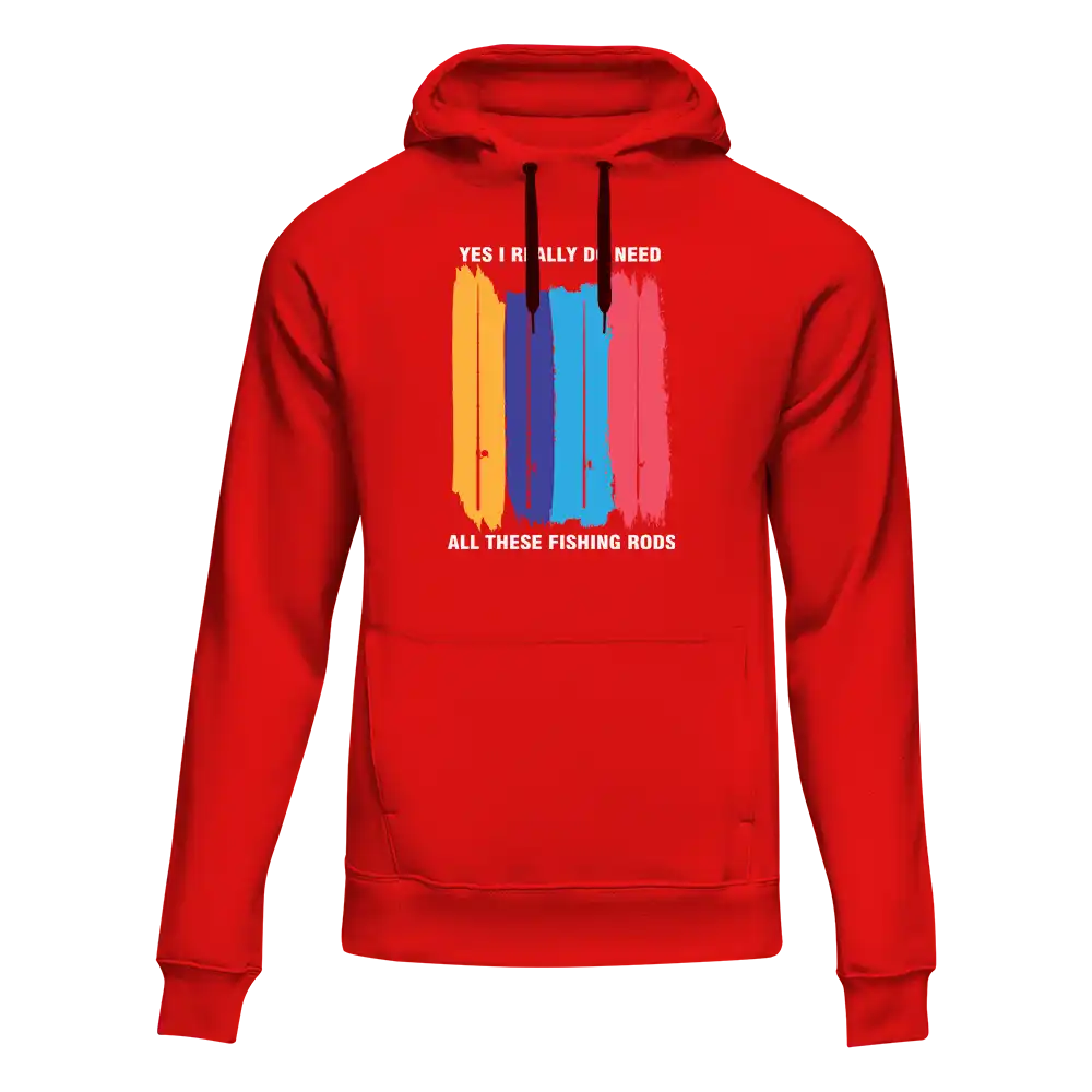 Sweat à capuche unisexe « J'ai vraiment besoin de toutes ces cannes à pêche »