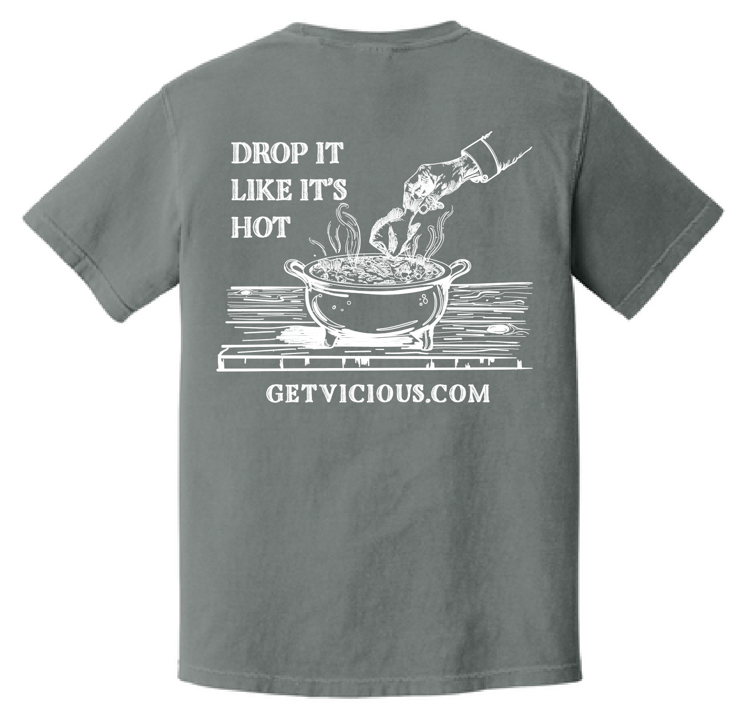T-shirt Drop It Like It's Hot