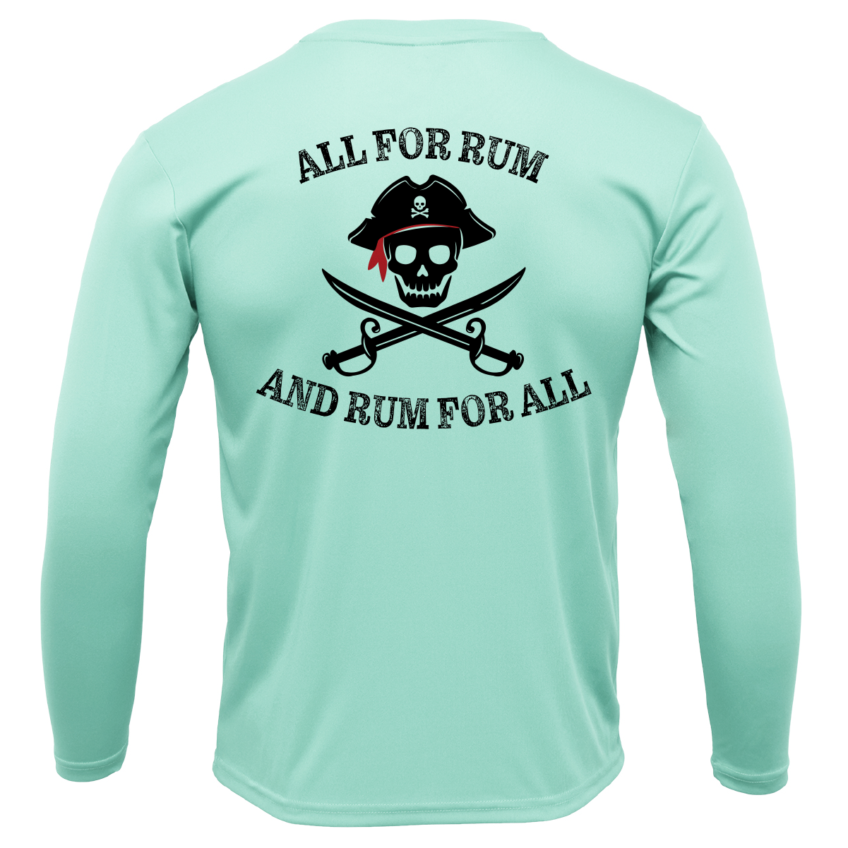 Tampa Bay, FL "All For Rum and Rum For All" Men's Long Sleeve UPF 50+ Dry-Fit Shirt