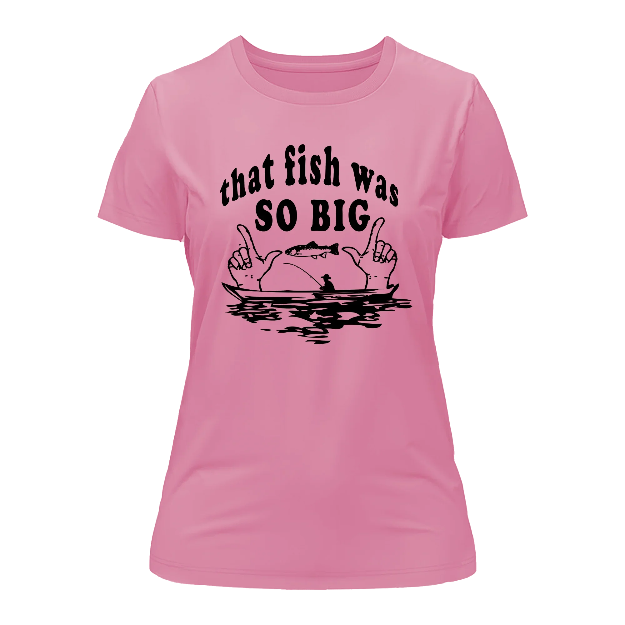 T-shirt « Ce poisson était si gros » pour femme