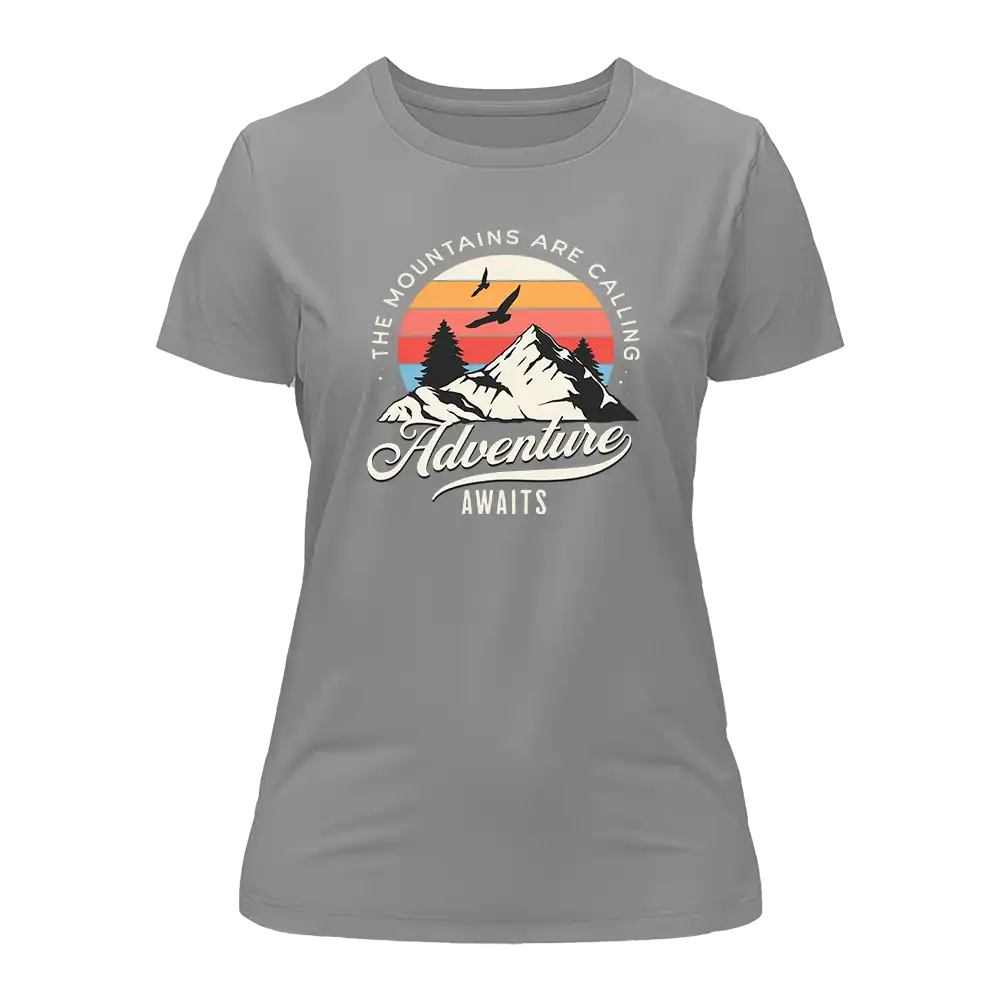The Mountains Are Calling T-Shirt for Women