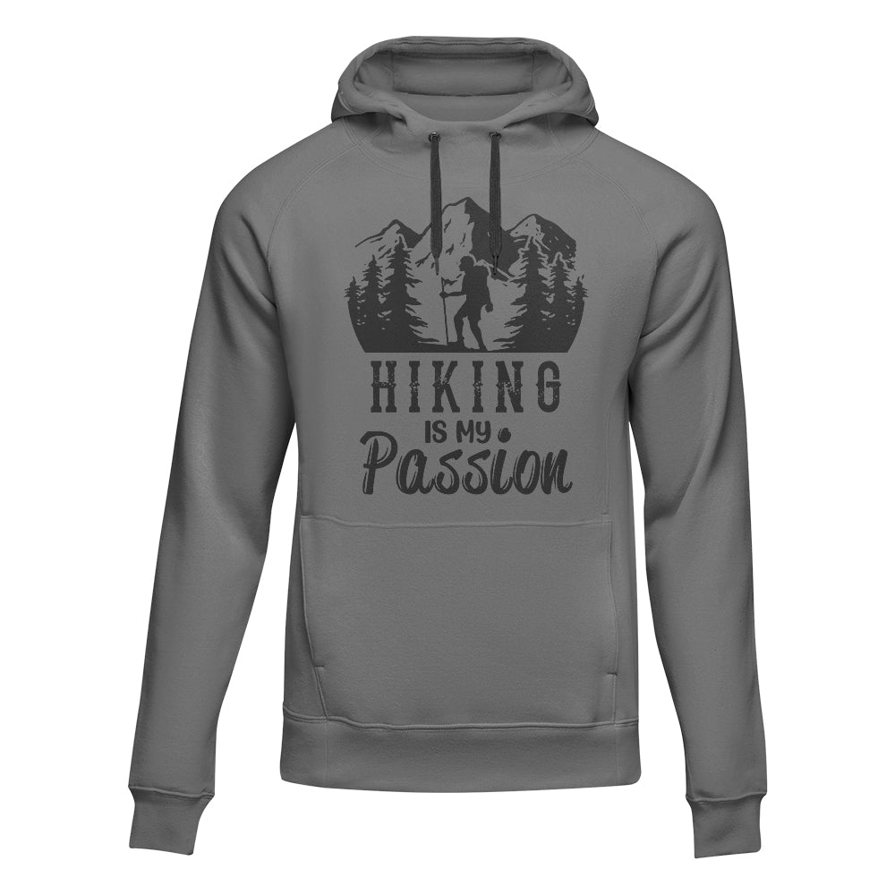 Hiking Is My Passion Adult Fleece Hooded Sweatshirt