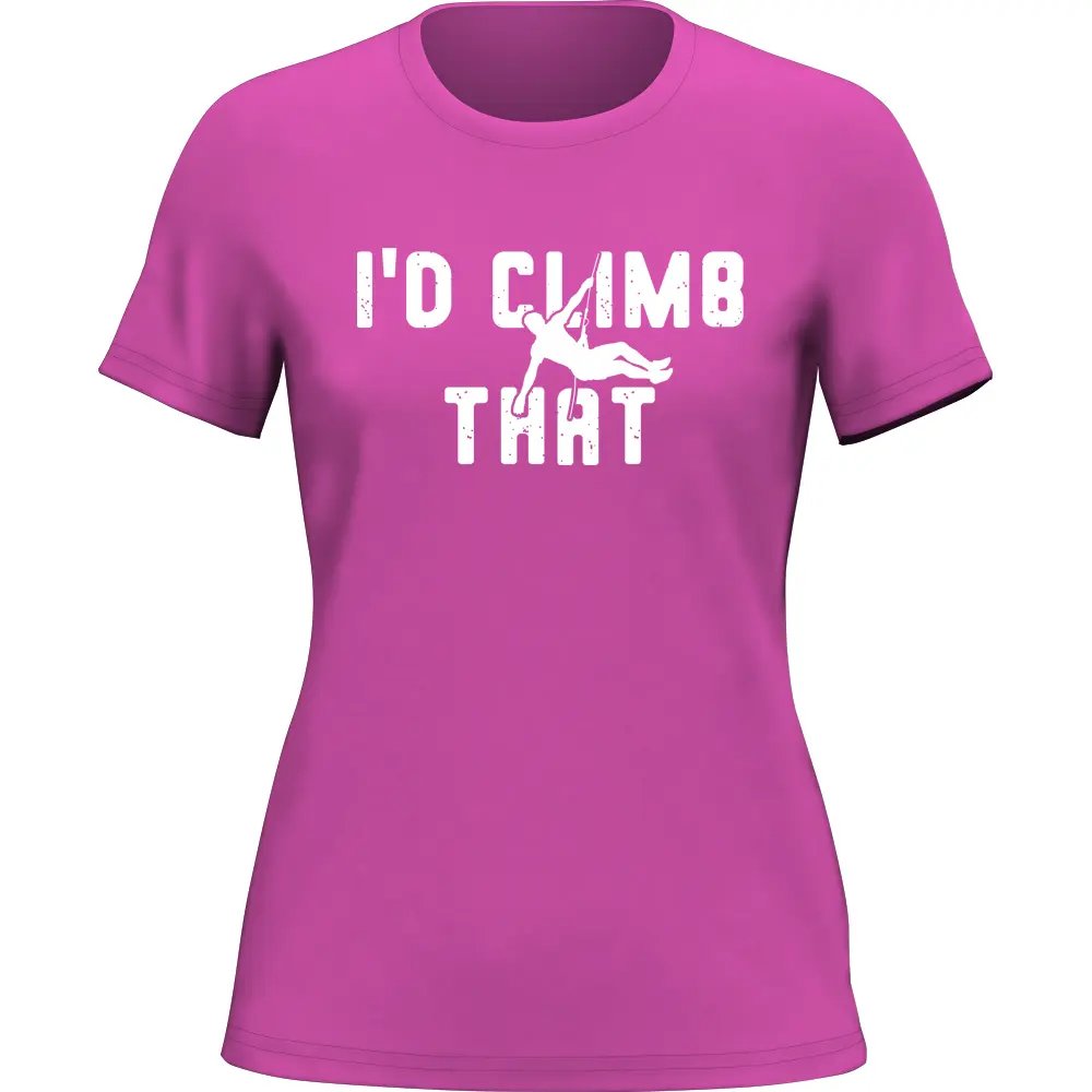 Camiseta "I'd Climb That" para mujer
