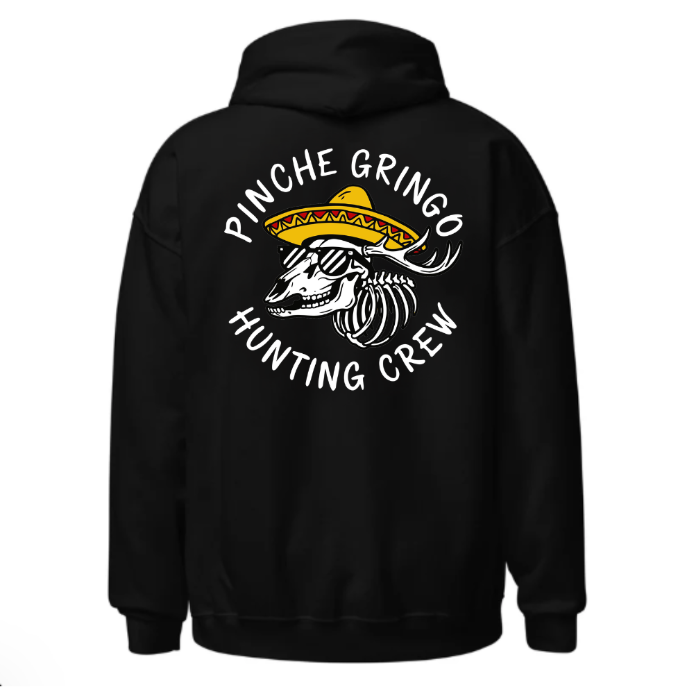 Pinche Gringo Hunting Crew Hoodie