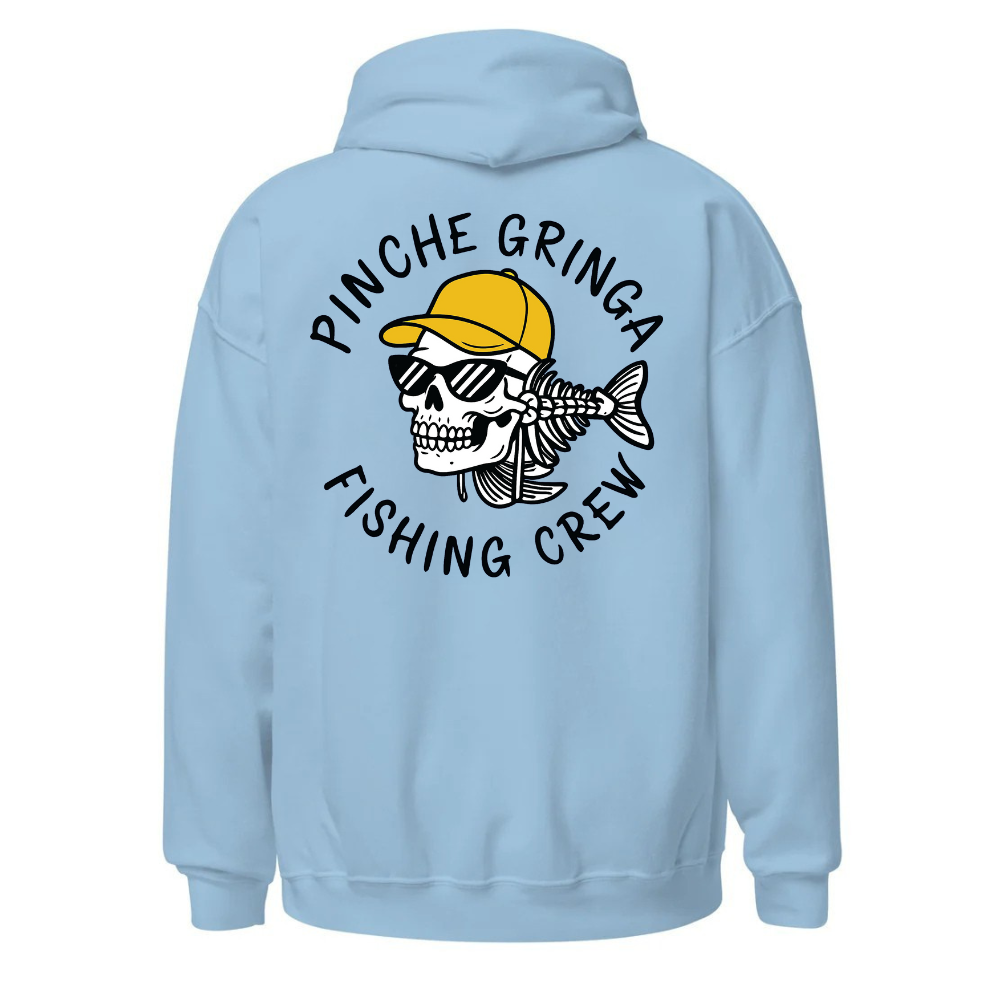 Pinche Gringa Fishing Crew Hoodie