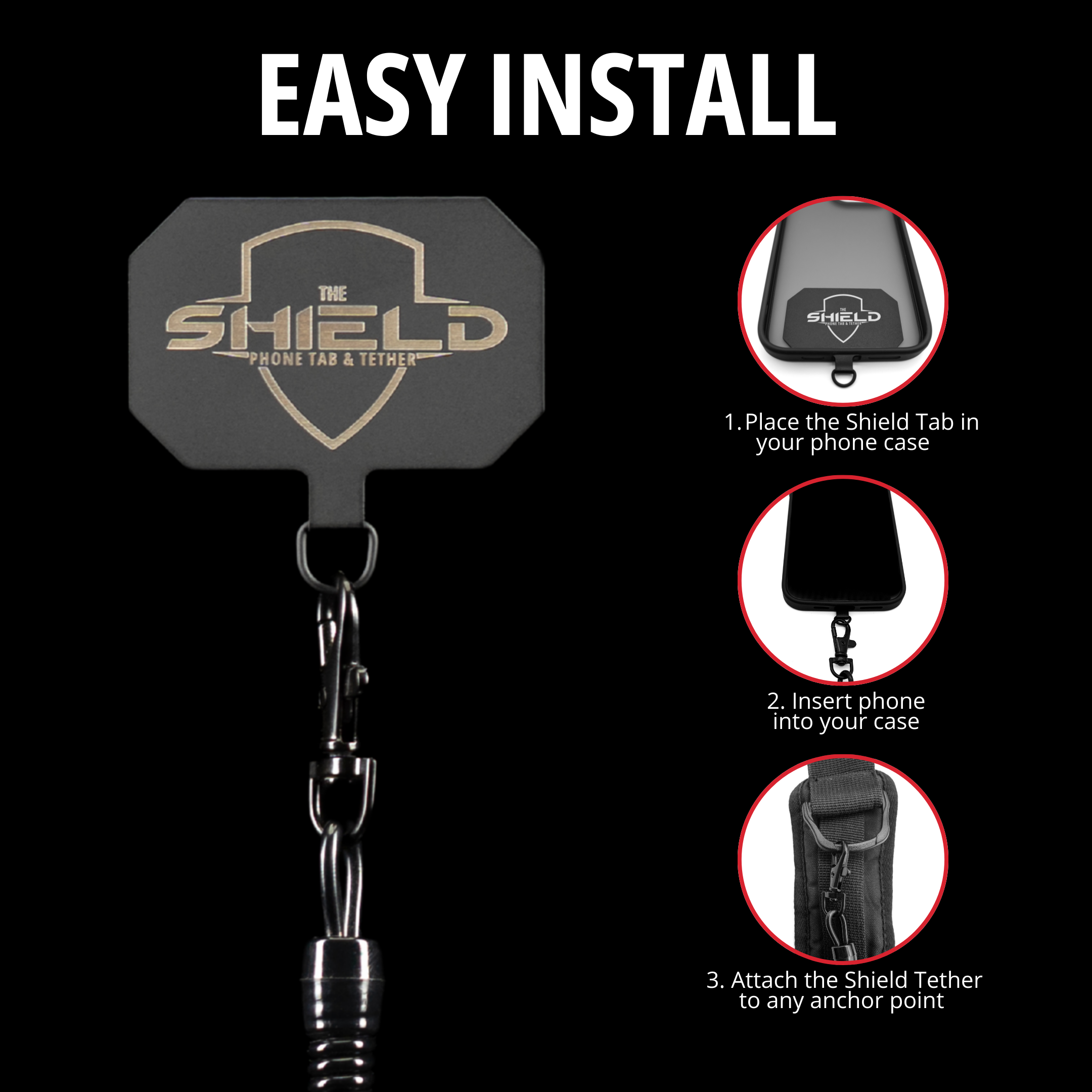 THE SHIELD Phone Tab & Tether