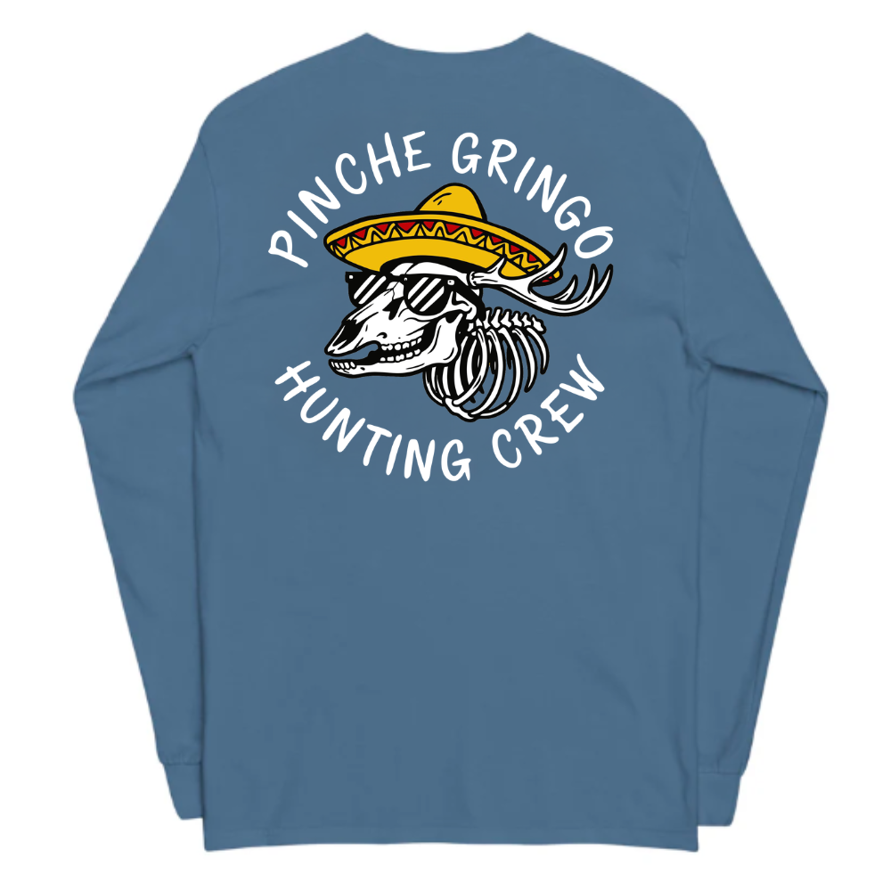 Pinche Gringo Hunting Crew Long Sleeve Shirt