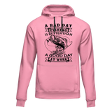 A Bad Day Fishing Unisex Hoodie