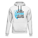 A Day Without Fishing Unisex Hoodie