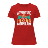 Adventure Has No Limit T-Shirt for Women