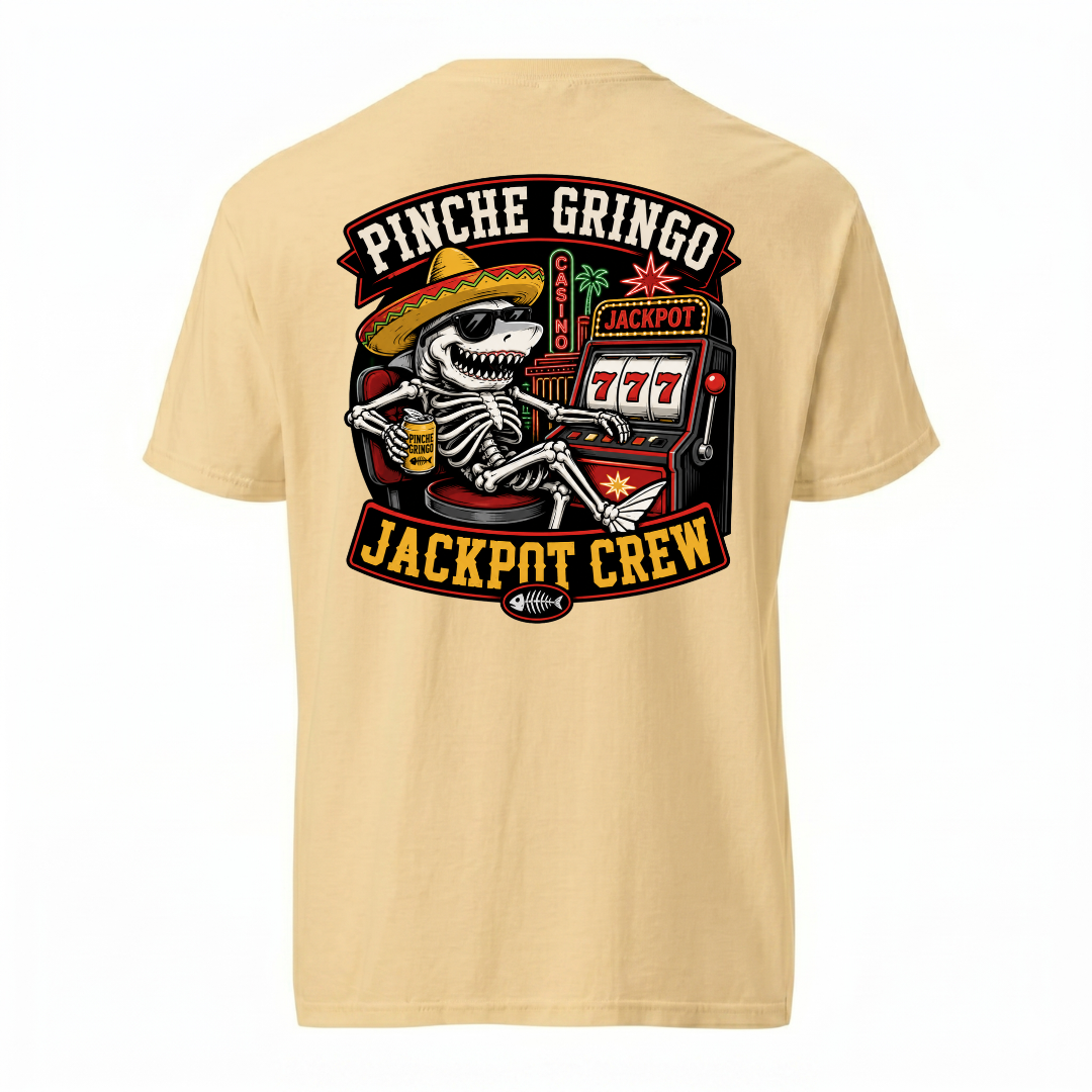 Pinche Gringo Jackpot Crew Shirt
