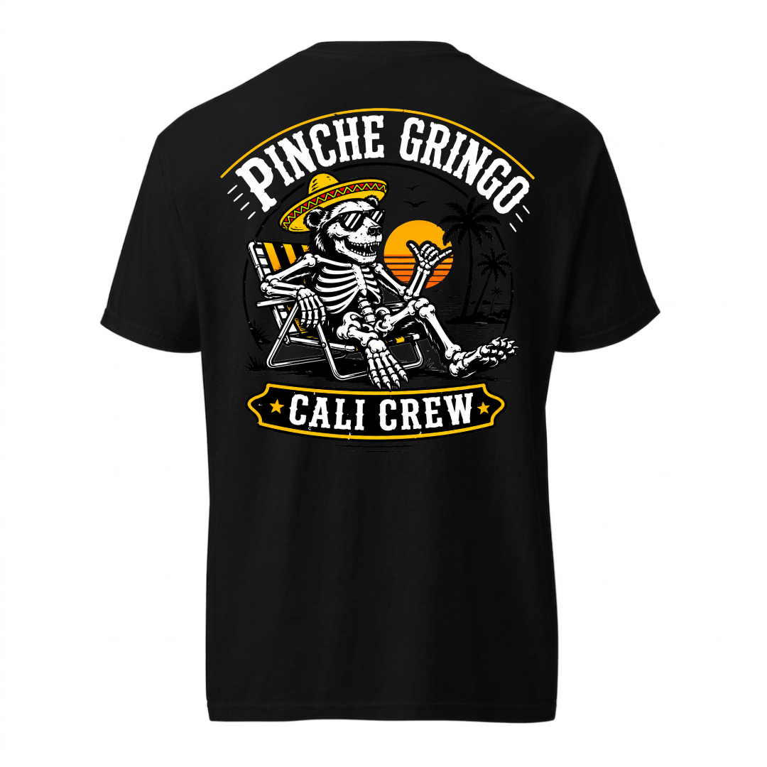 Pinche Gringo Cali Crew Shirt
