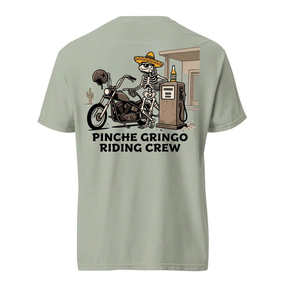 Pinche Gringo Riding Crew Gas Stop Shirt