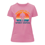 Bigfoot Is My Spirit Animal T-Shirt for Women