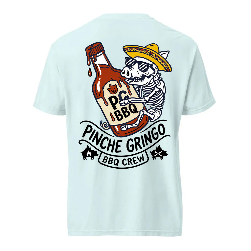 Pinche Gringo BBQ Sauce Shirt