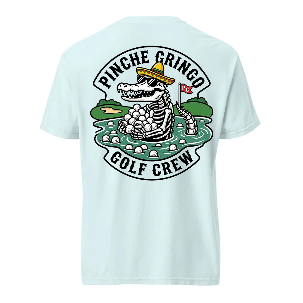 Pinche Gringo Golfing Crew Lake Ball Shirt
