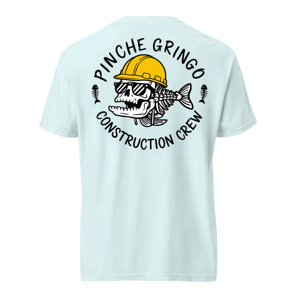 Pinche Gringo Construction Crew Shirt