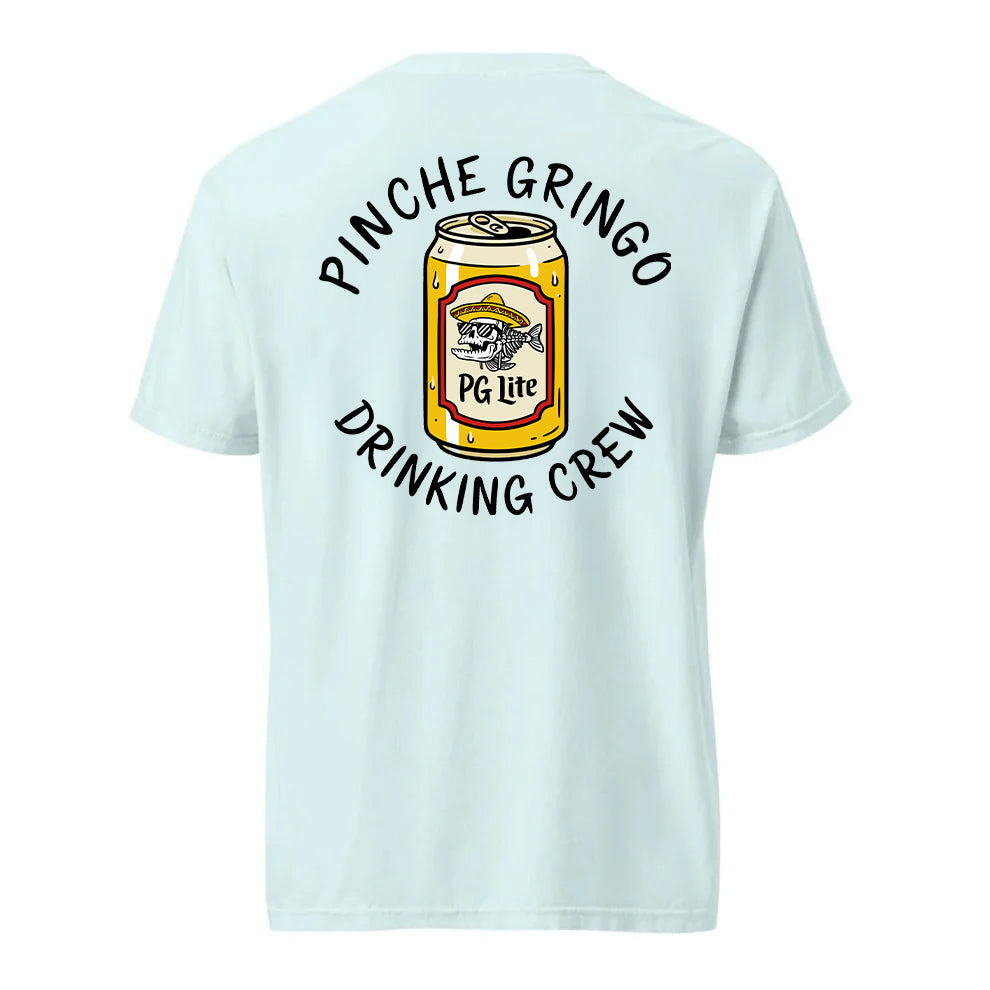 Pinche Gringo Drinking Crew