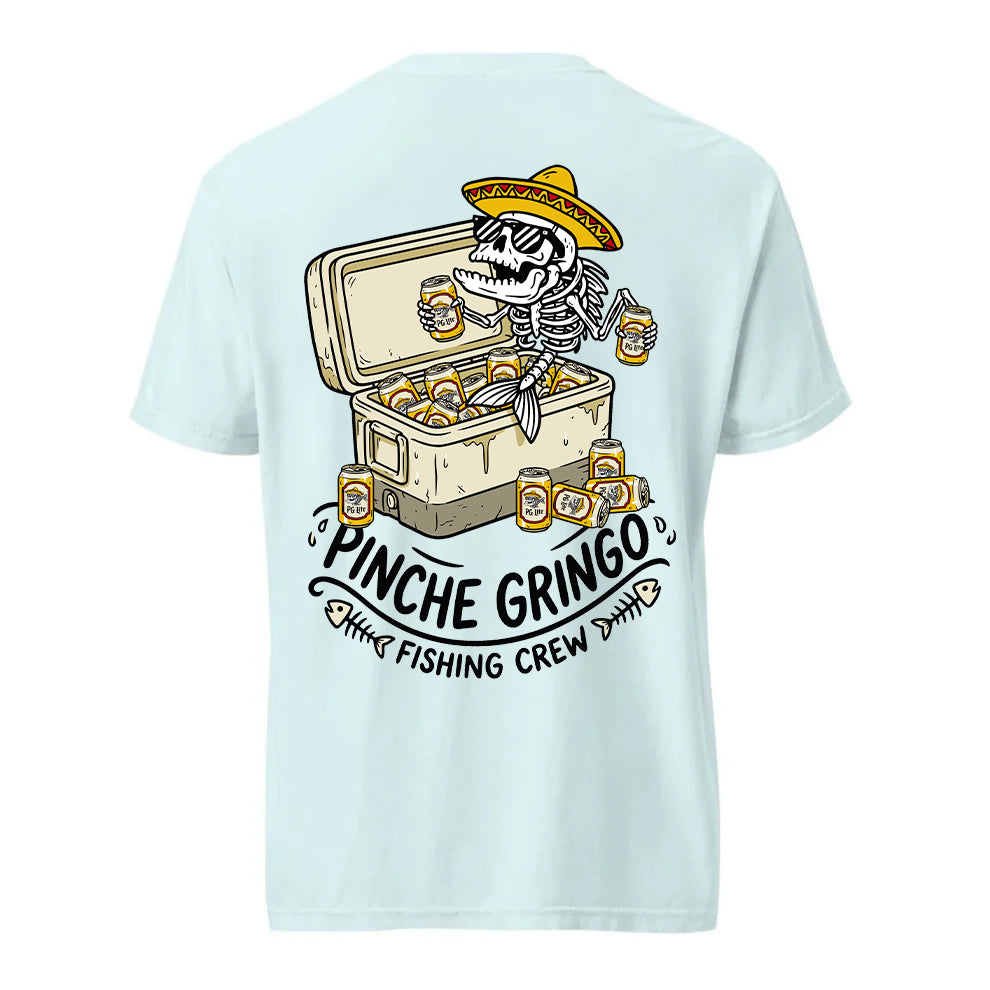 Pinche Gringo Beer Cooler Shirt