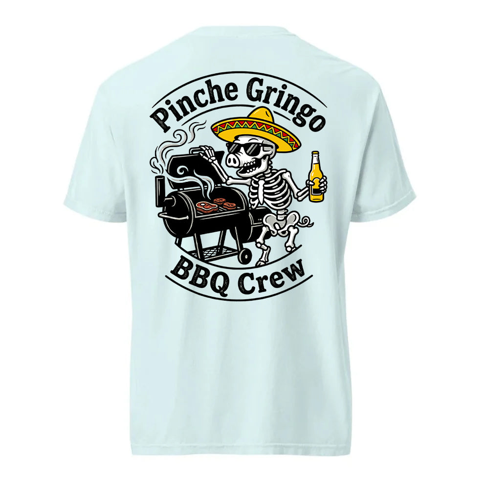 Pinche Gringo BBQ Crew Smoker Shirt