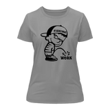 Fishing And Work T-Shirt for Women