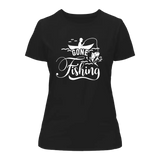 Gone Fishing T-Shirt for Women
