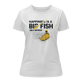 Happiness Is A Big Fish T-Shirt for Women