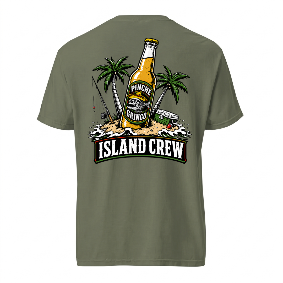 Pinche Gringo Island Crew Shirt