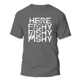 Here Fishy Fishy Man T-Shirt