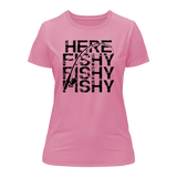Here Fishy Fishy T-Shirt for Women