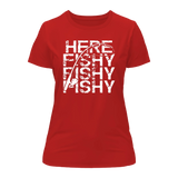 Here Fishy Fishy T-Shirt for Women