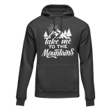 Hiking Take Me To The Mountains Adult Fleece Hooded Sweatshirt