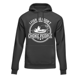 I Fish So I Don't Choke People v2 Unisex Hoodie