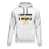 I Like Fishing And Maybe Like 3 People Unisex Hoodie
