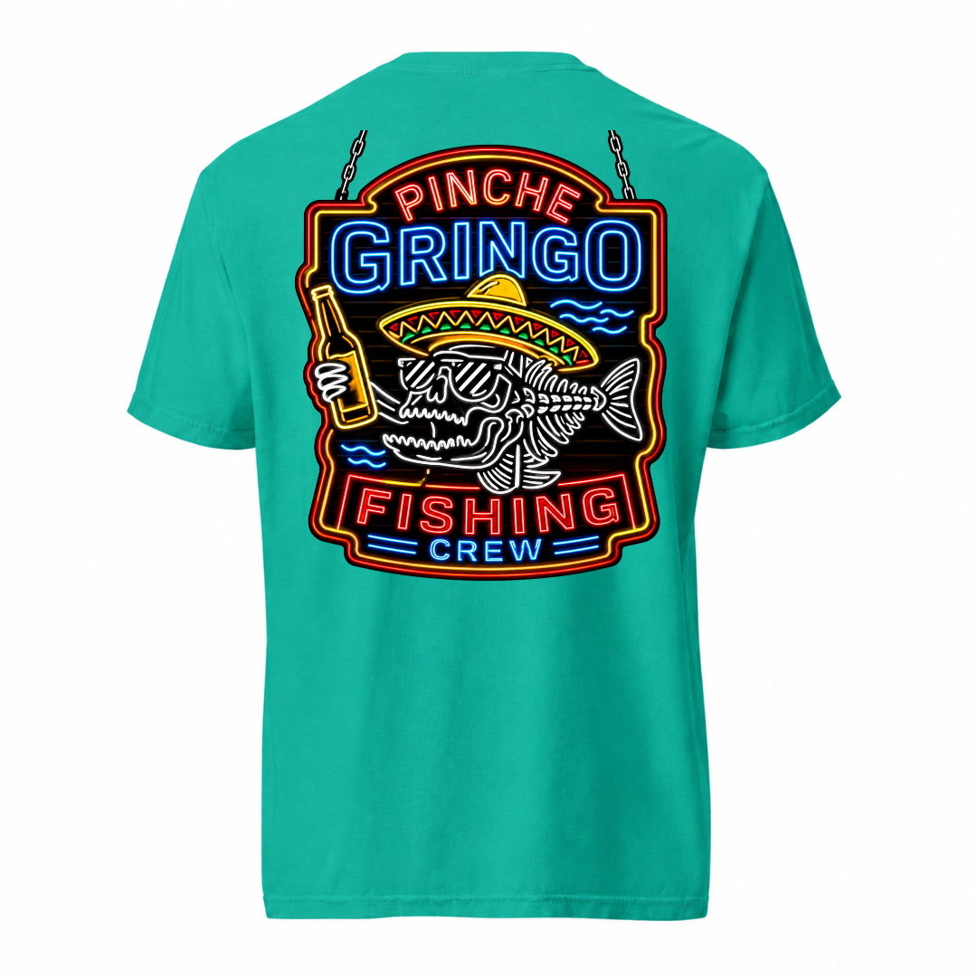 Pinche Gringo Fishing Crew Neon Sign Shirt