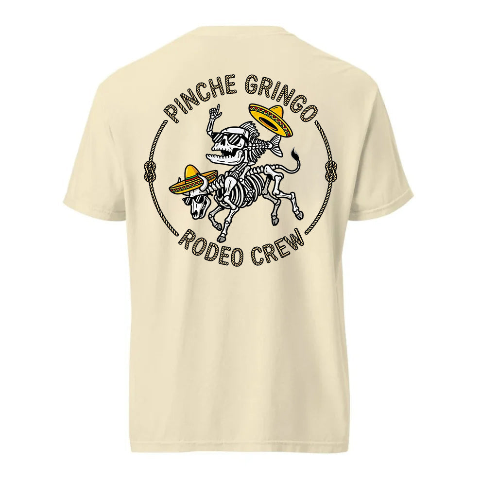 Pinche Gringo Rodeo Crew Shirt