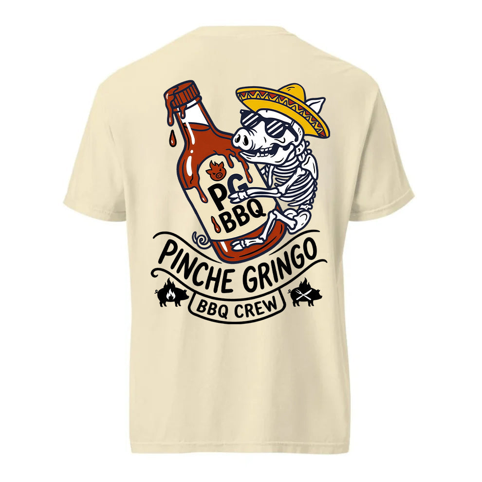 Pinche Gringo BBQ Sauce Shirt