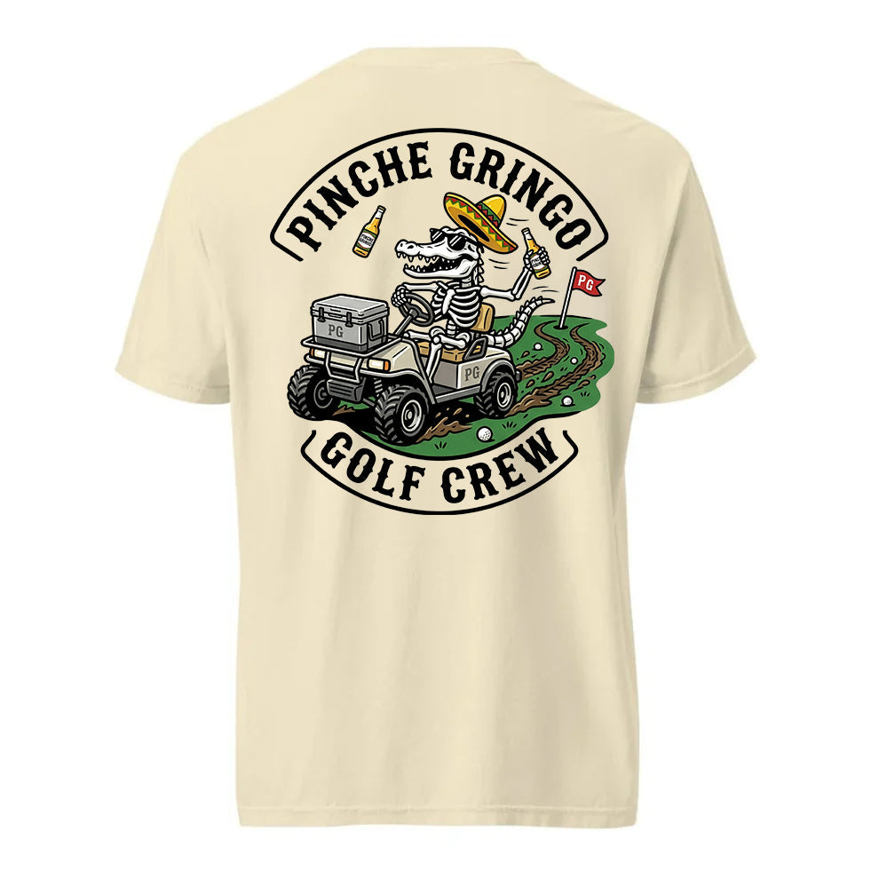 Pinche Gringo Golfing Crew Cart Shirt