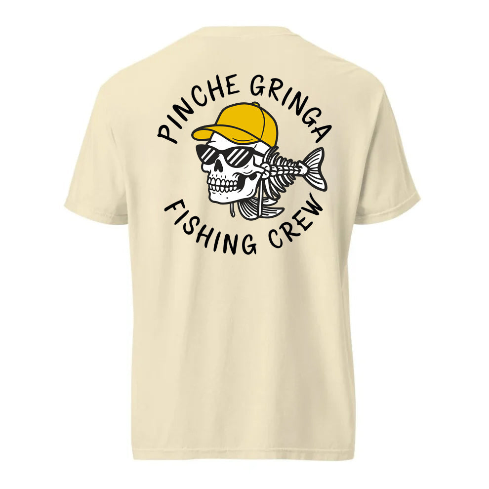 Pinche Gringa Fishing Crew Shirt