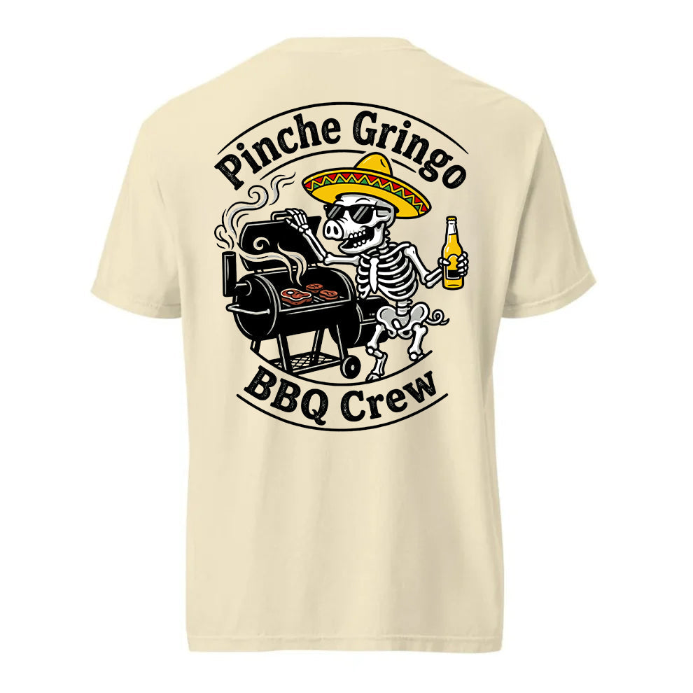 Pinche Gringo BBQ Crew Smoker Shirt
