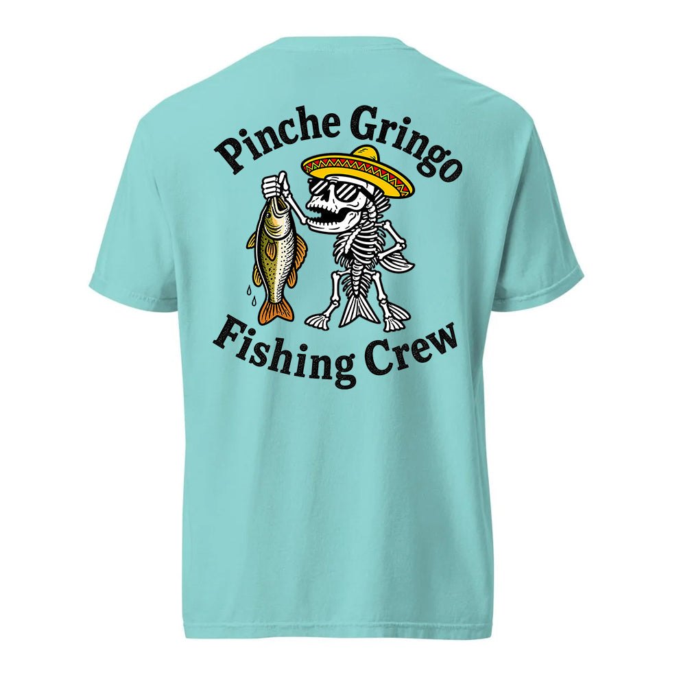 Pinche Gringo Fishing Crew Prize Shirt