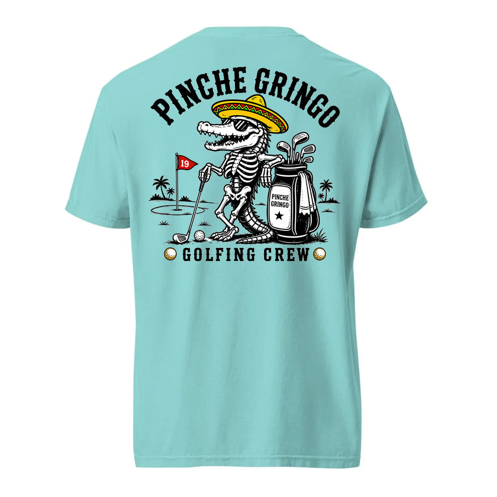 Pinche Gringo Golfing Crew Shirt