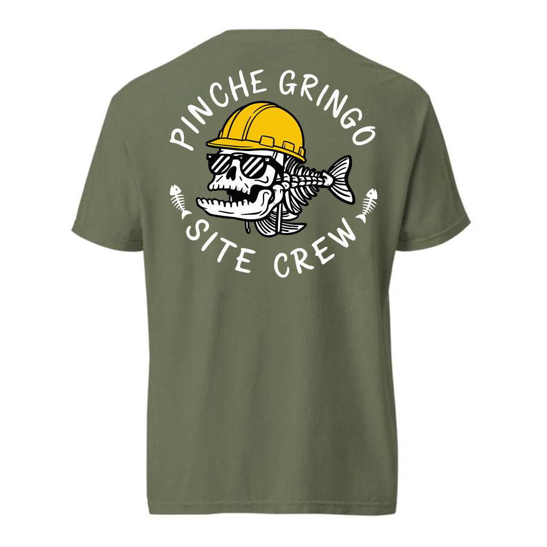 Pinche Gringo Site Crew Shirt