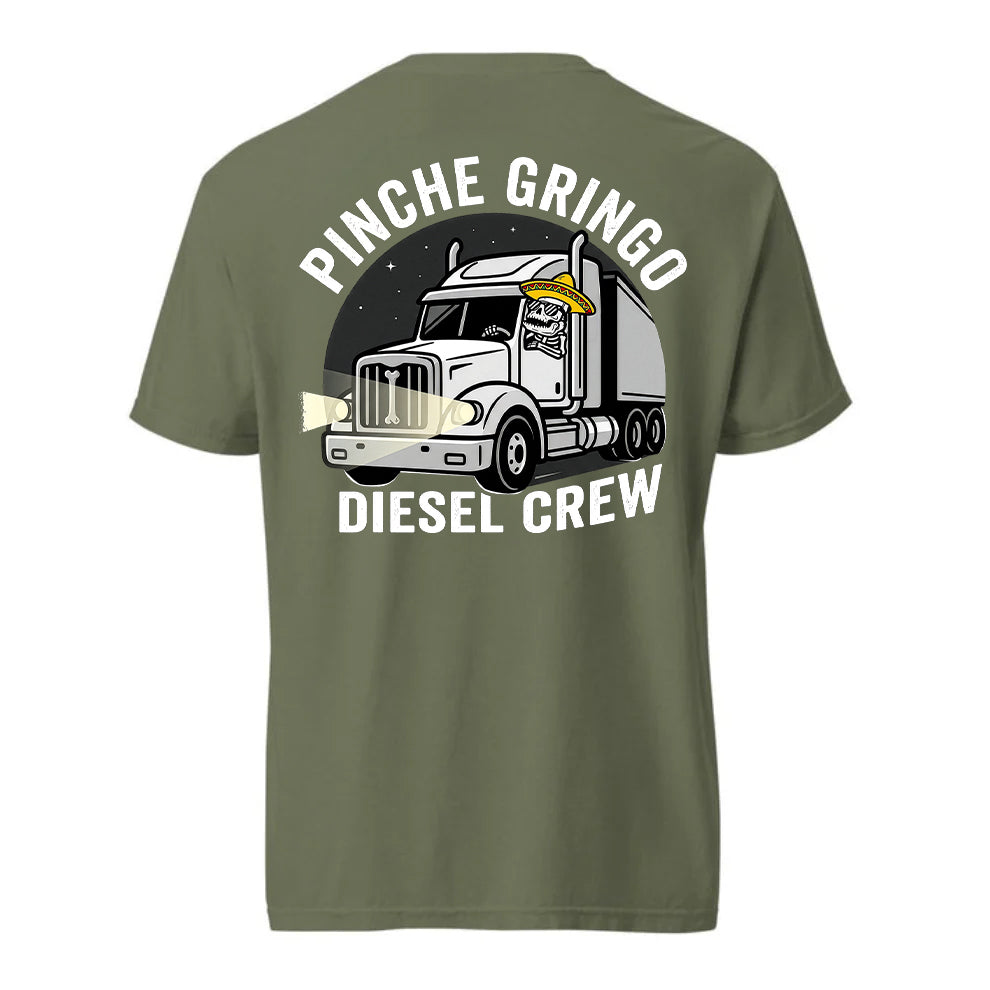 Pinche Gringo Diesel Crew Shirt
