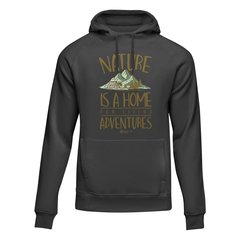 Nature Is A Home Adult Fleece Hooded Sweatshirt