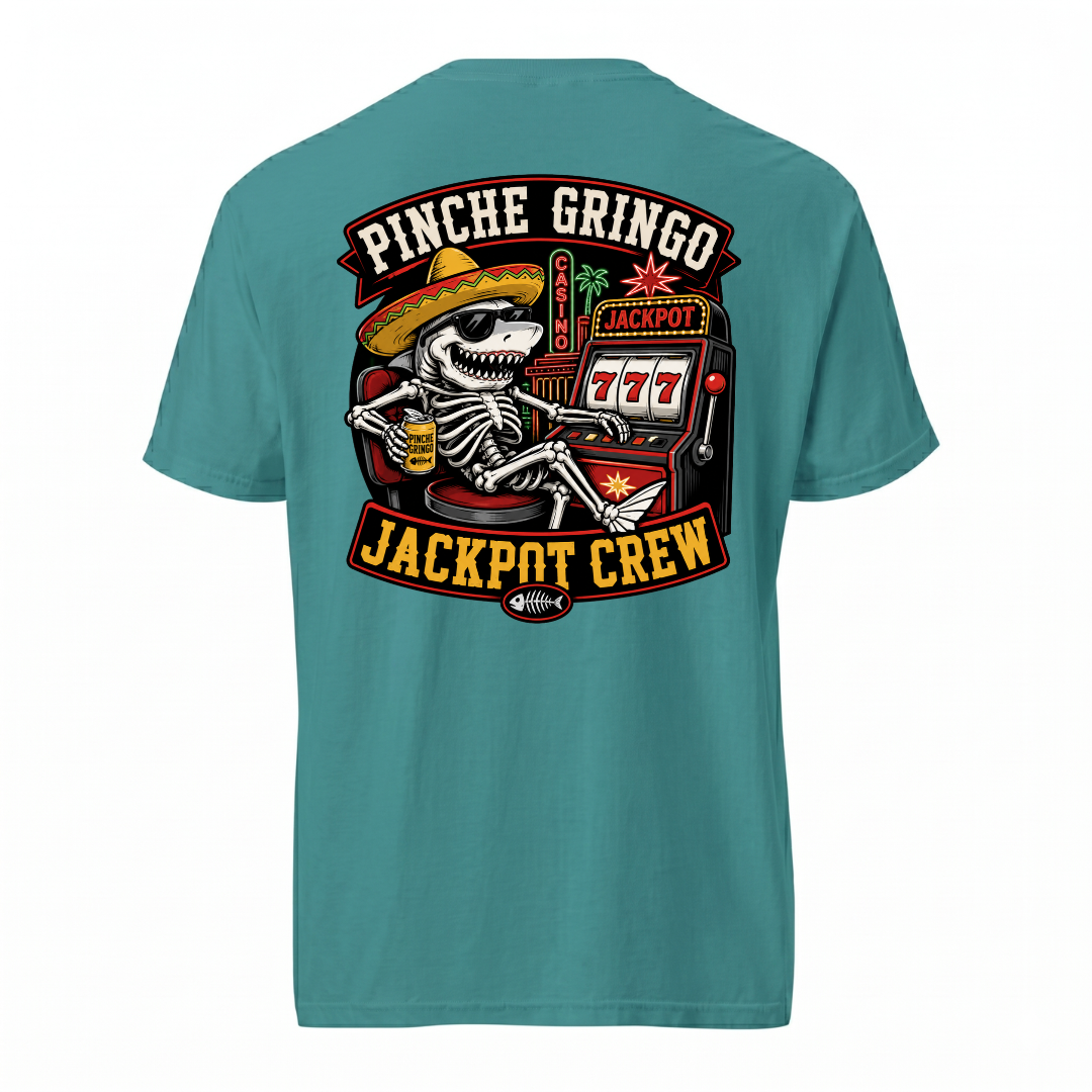Pinche Gringo Jackpot Crew Shirt