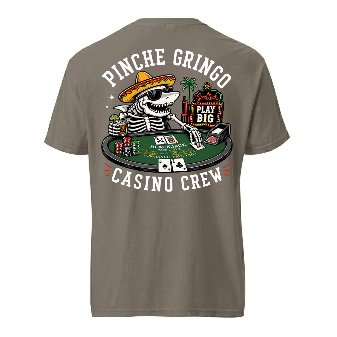 Pinche Gringo Jackpot Crew Blackjack Shirt