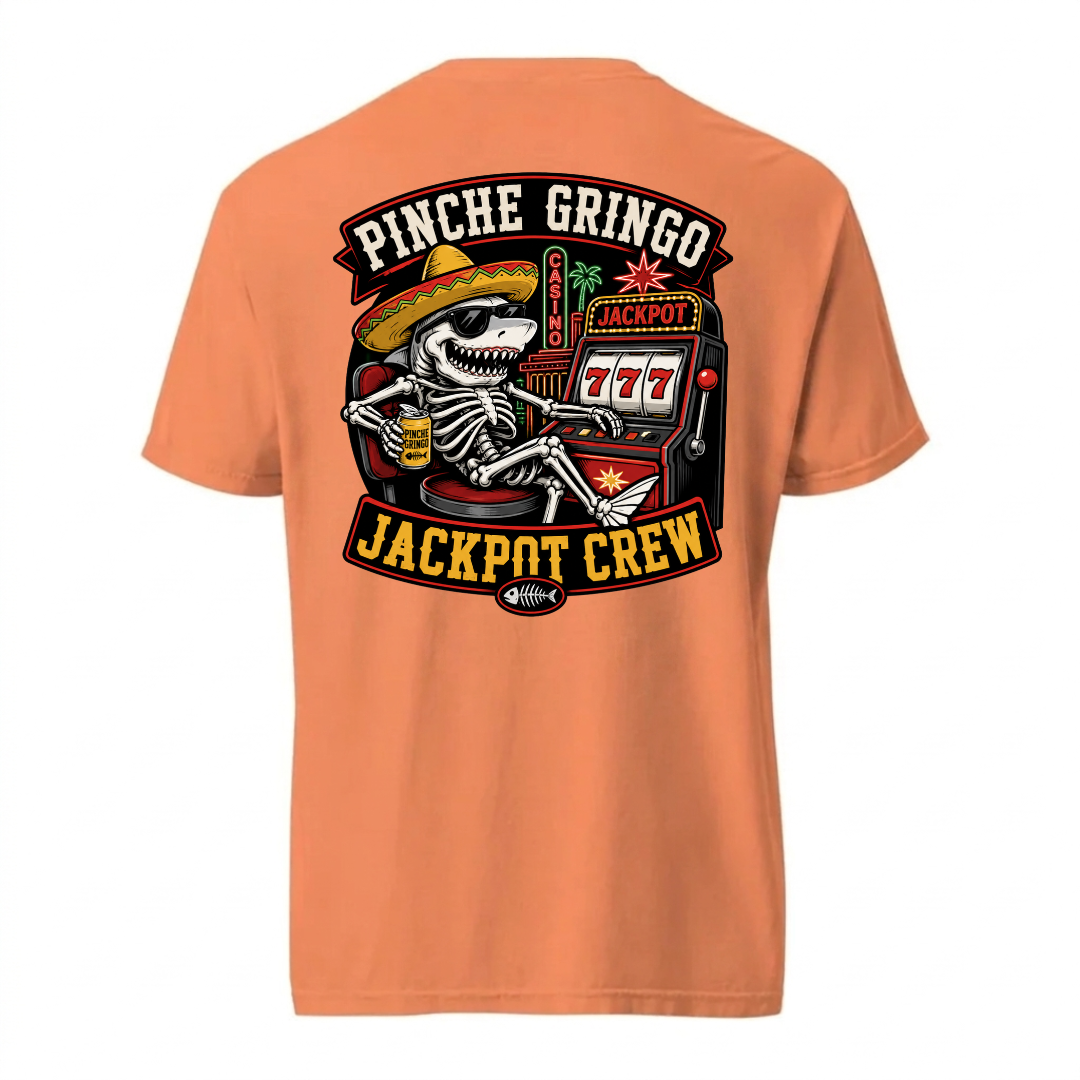 Pinche Gringo Jackpot Crew Shirt