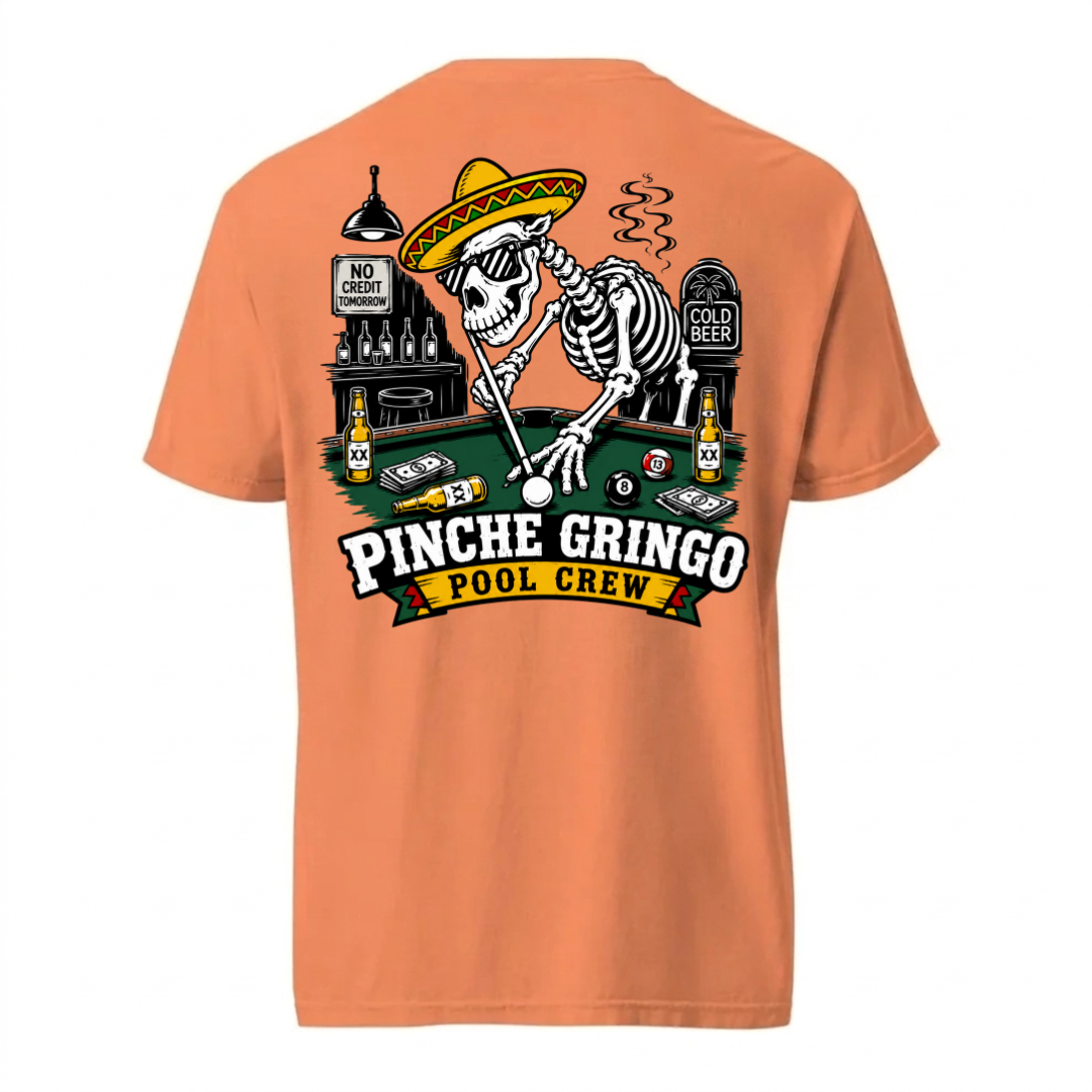 Pinche Gringo Pool Crew Shirt