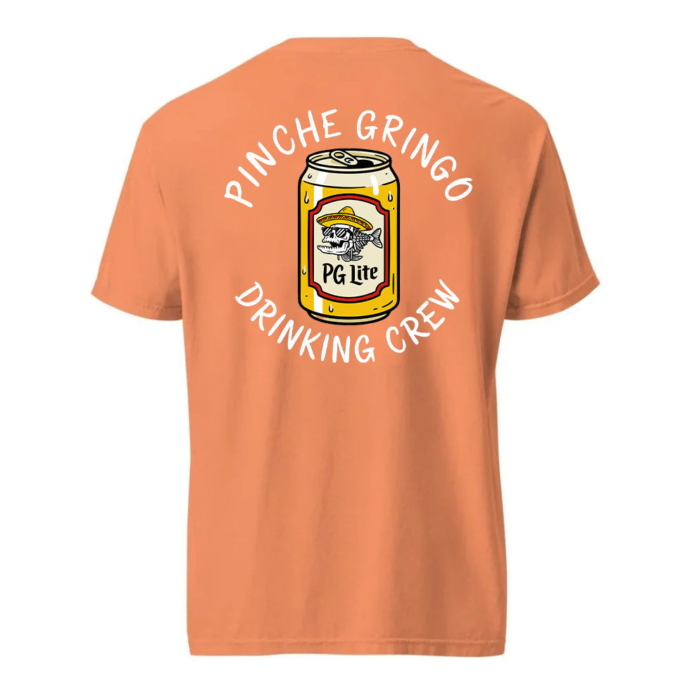 Pinche Gringo Drinking Crew